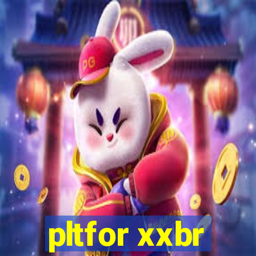 pltfor xxbr